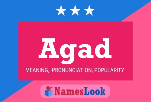 Agad Name Poster