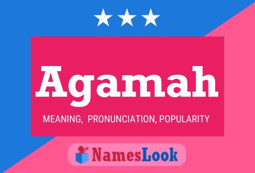 Agamah Name Poster