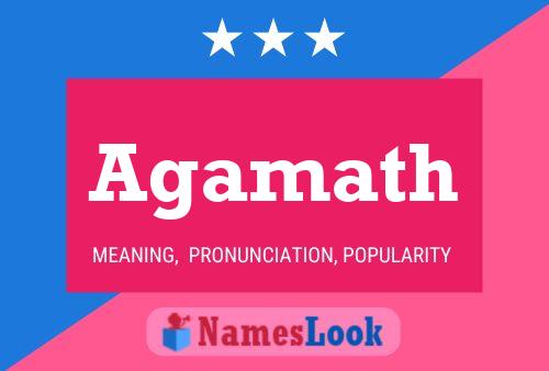 Agamath Name Poster