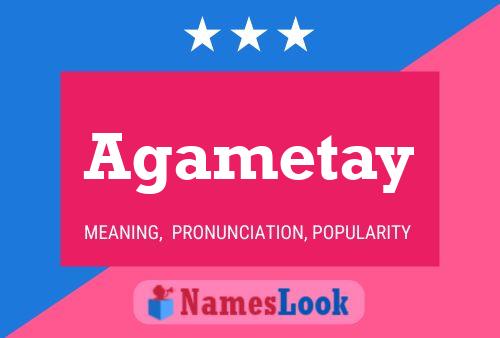 Agametay Name Poster