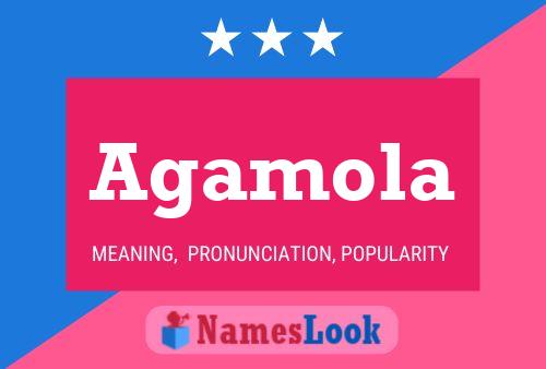 Agamola Name Poster