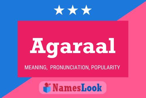 Agaraal Name Poster