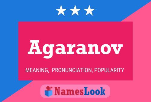 Agaranov Name Poster