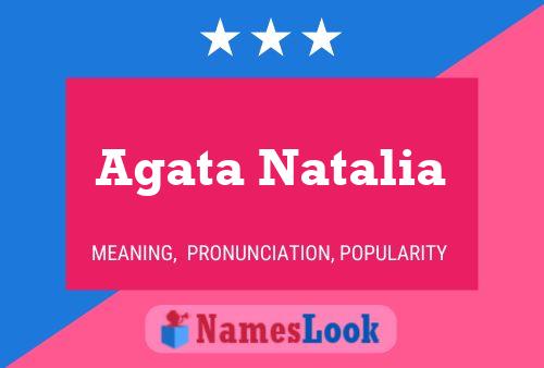 Agata Natalia Name Poster