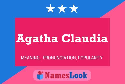 Agatha Claudia Name Poster