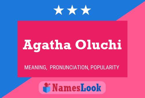 Agatha Oluchi Name Poster