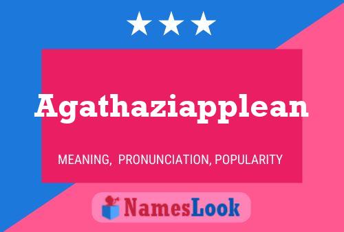 Agathaziapplean Name Poster