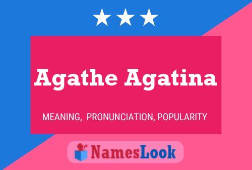 Agathe Agatina Name Poster