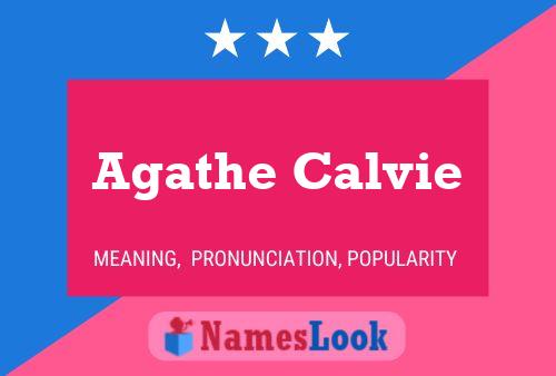 Agathe Calvie Name Poster