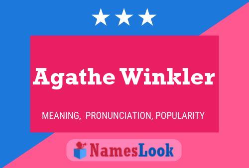 Agathe Winkler Name Poster