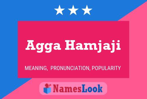 Agga Hamjaji Name Poster