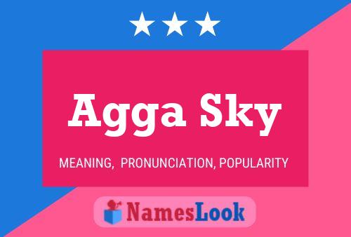 Agga Sky Name Poster