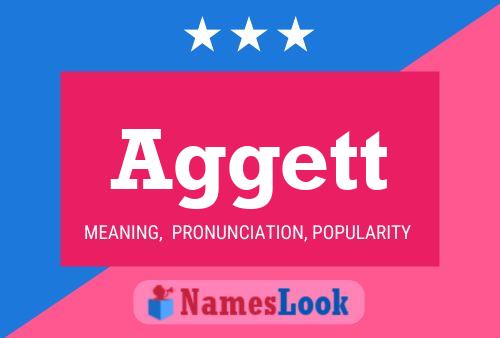 Aggett Name Poster