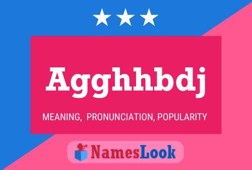 Agghhbdj Name Poster