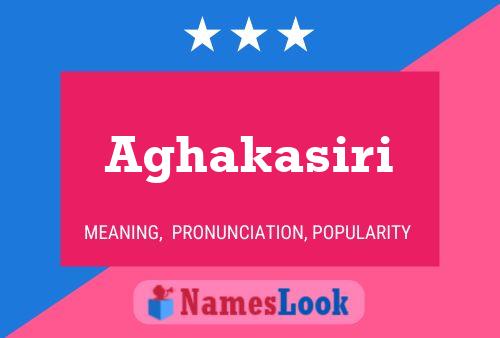 Aghakasiri Name Poster