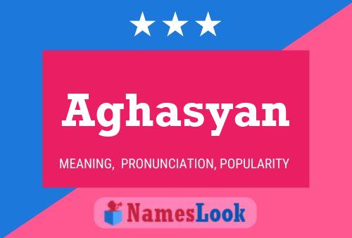 Aghasyan Name Poster