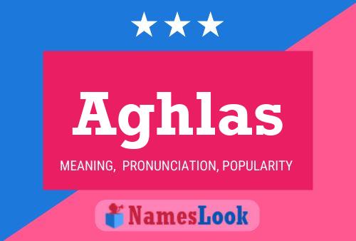 Aghlas Name Poster