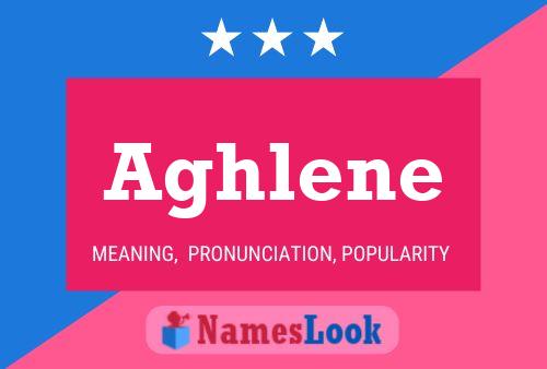 Aghlene Name Poster