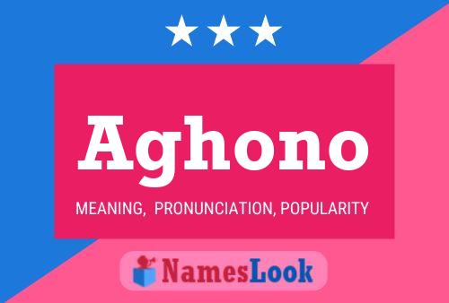 Aghono Name Poster