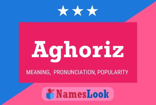 Aghoriz Name Poster