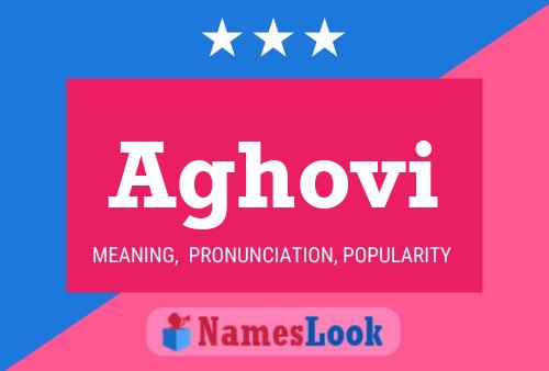 Aghovi Name Poster