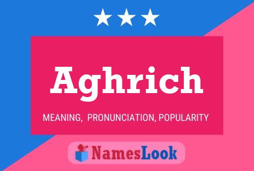 Aghrich Name Poster