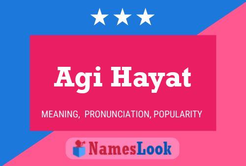 Agi Hayat Name Poster