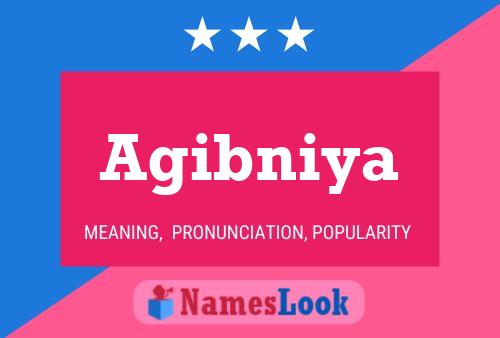 Agibniya Name Poster