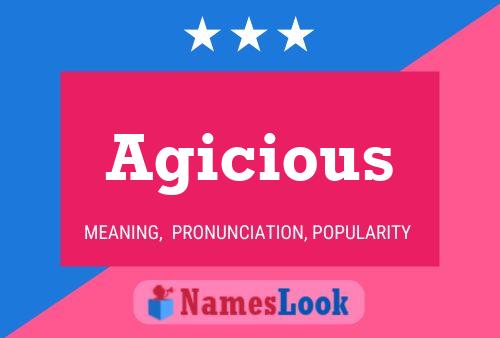 Agicious Name Poster