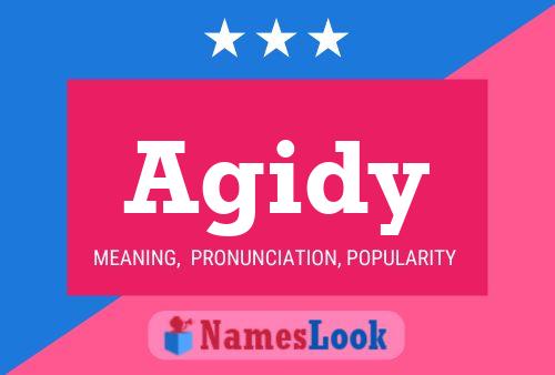 Agidy Name Poster