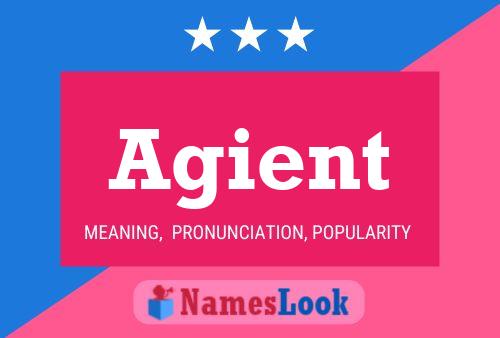 Agient Name Poster