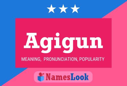 Agigun Name Poster