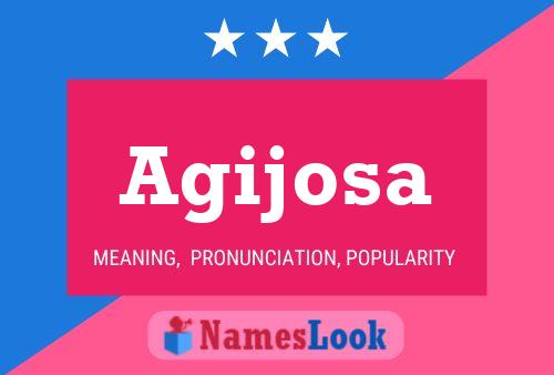 Agijosa Name Poster