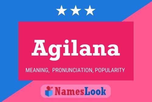 Agilana Name Poster