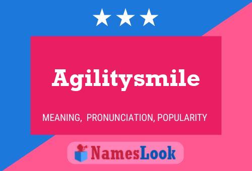 Agilitysmile Name Poster