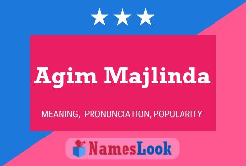 Agim Majlinda Name Poster