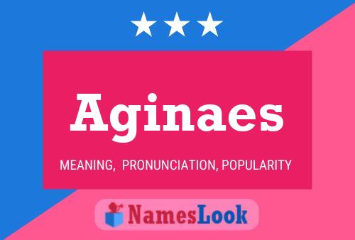 Aginaes Name Poster