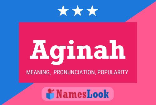 Aginah Name Poster