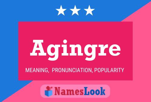 Agingre Name Poster