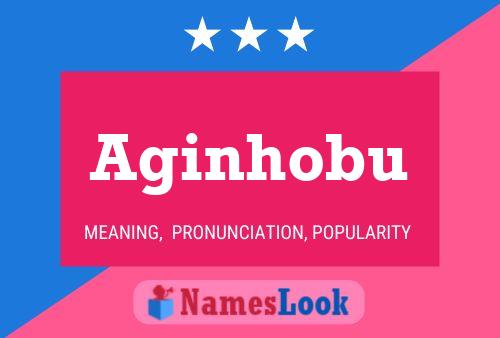 Aginhobu Name Poster