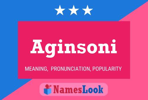 Aginsoni Name Poster