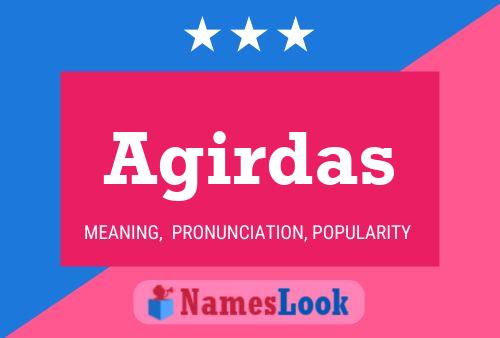 Agirdas Name Poster