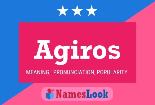 Agiros Name Poster