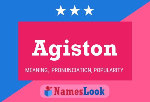 Agiston Name Poster