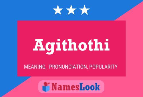 Agithothi Name Poster