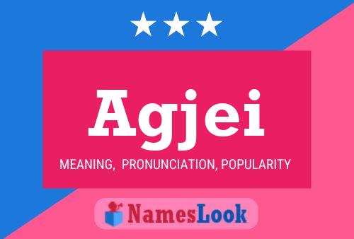 Agjei Name Poster