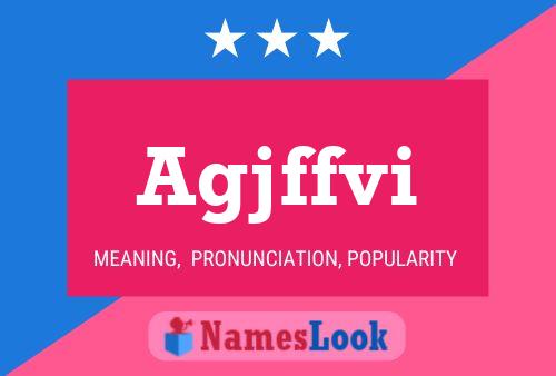 Agjffvi Name Poster