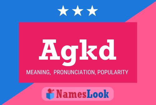 Agkd Name Poster