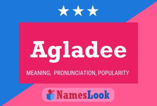 Agladee Name Poster