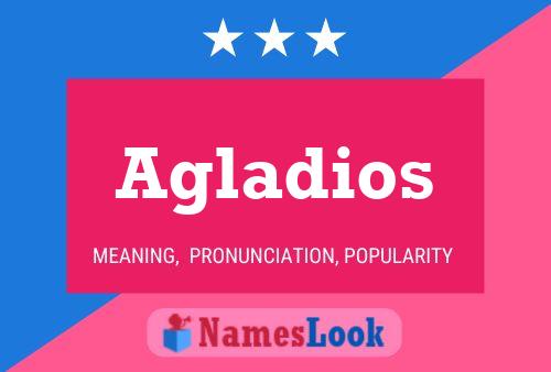 Agladios Name Poster